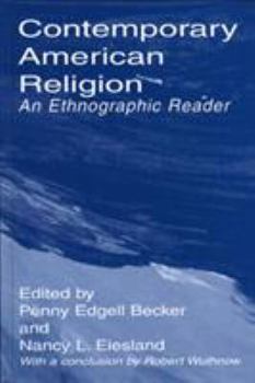 Paperback Contemporary American Religion: An Ethnographic Reader Book