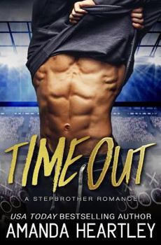 Paperback Time Out: A Stepbrother Romance Book