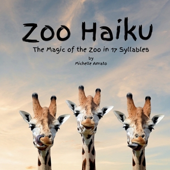 Paperback Zoo Haiku: The Magic of the Zoo in 17 Syllables Book