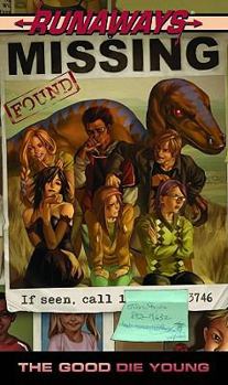 Runaways (Volume 3): The Good Die Young - Book  of the Runaways (2003) (Single Issues)