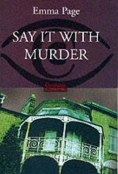 Hardcover Say It with Murder (Constable Crime) Book