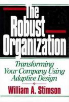 Hardcover The Robust Organization Book