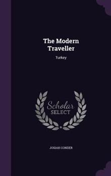 Hardcover The Modern Traveller: Turkey Book