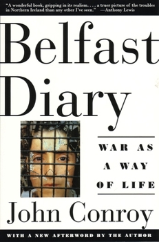 Paperback Belfast Diary: War as a Way of Life Book