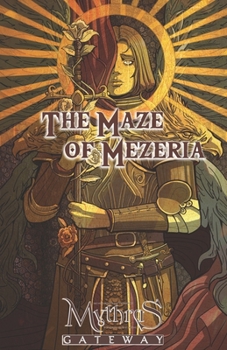 Paperback The Maze of Mezeria: For Mythras RPG Book