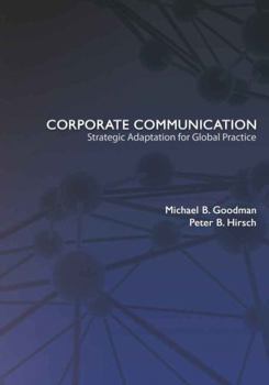 Paperback Corporate Communication: Strategic Adaptation for Global Practice Book