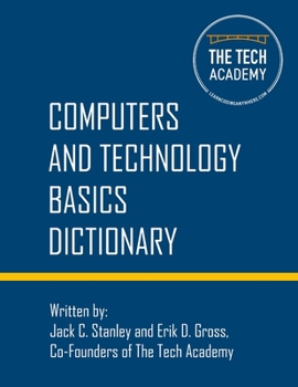 Paperback Technology Basics Dictionary: Tech and computers simplified Book