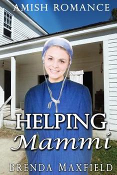 Paperback Amish Romance: Helping Mammi Book