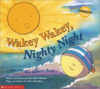 Hardcover Wakey Wakey, Nighty Night Book