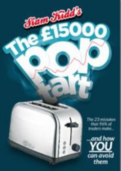 Paperback The £15000 Pop Tart - The 23 mistakes that 96% of traders make and how YOU can AVOID them Book
