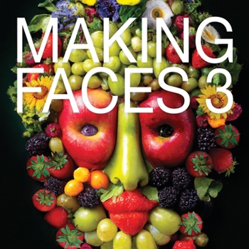 Paperback Making Faces 3: Food Art Inspired by Renaissance Artist Giuseppe Arcimboldo and Dall-E2 AI Book