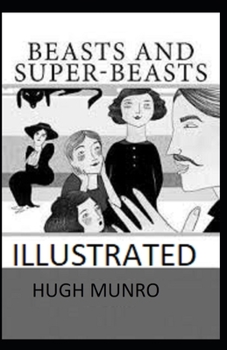Paperback Beasts and Super-Beasts Illustrated Book