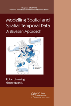 Paperback Modelling Spatial and Spatial-Temporal Data: A Bayesian Approach Book