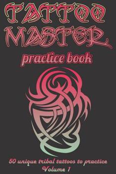 Paperback Tattoo Master Practice Book - Drawing Album: Learn How to Draw Faster and Easier Book