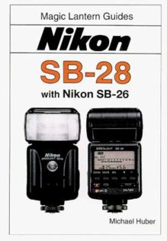 Paperback Magic Lantern Guides(r) Nikon Sb-28 Book