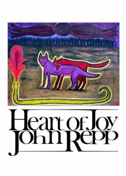 Paperback Heart of Joy: Stories by John Repp Book