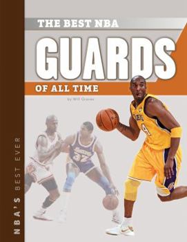 Library Binding The Best NBA Guards of All Time Book