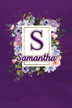 S - Samantha: Monogram initial S for Samantha notebook / Journal: Personalized Name Letter gifts for girls, women & men : School gifts for kids & ... 6x9 Classy Purple Gold Floral Mosaic Finish)
