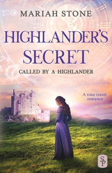 Paperback Highlander's Secret: A Scottish Historical Time Travel Romance Book