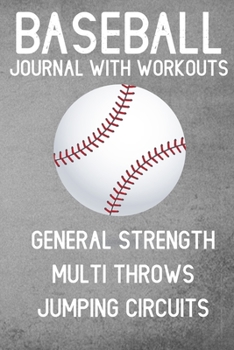 Paperback Baseball: General Strength, Multi Throws, Jumping Circuits Book