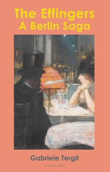 Paperback The Effingers: A Berlin Saga Book