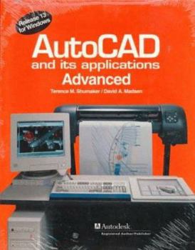 Paperback Autocad and Its Applications-Advanced: Release 13 for Windows Book