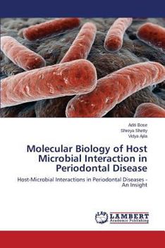 Paperback Molecular Biology of Host Microbial Interaction in Periodontal Disease Book