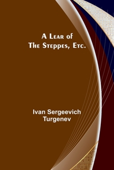 Paperback A Lear of the Steppes, etc. Book