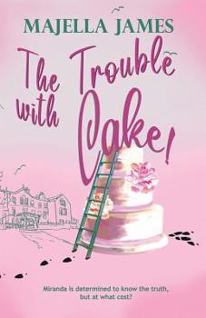 Paperback The Trouble with Cake Book