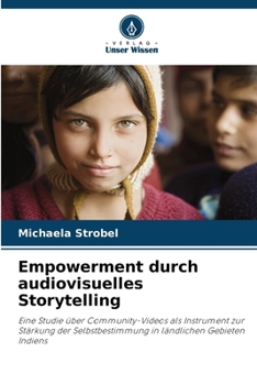 Paperback Empowerment durch audiovisuelles Storytelling [German] Book