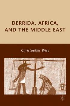 Hardcover Derrida, Africa, and the Middle East Book