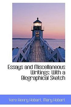 Hardcover Essays and Miscellaneous Writings: With a Biographical Sketch Book