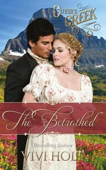 The Betrothed - Book #6 of the Cutter's Creek