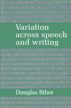 Paperback Variation Across Speech and Writing Book