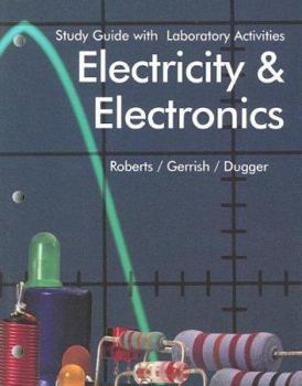Paperback Electricity & Electronics: With Laboratory Activities Book