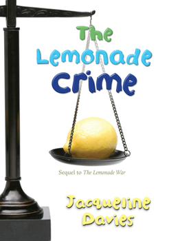 Hardcover The Lemonade Crime, 2 Book