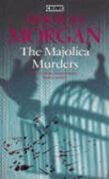 The Majolica Murders - Book #5 of the Antique Lover
