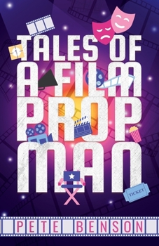 Paperback Tales of a Film Prop Man Book