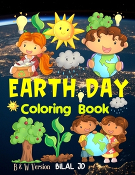 Earth Day Coloring Book: Coloring Books For Boys
