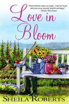 Love in Bloom - Book #2 of the Heart Lake