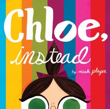 Hardcover Chloe, Instead Book
