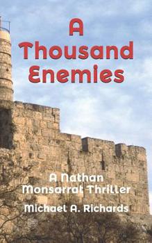 A Thousand Enemies - Book #2 of the Nathan Monsarrat