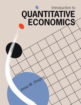 Paperback Introduction to Quantitative Economics Book