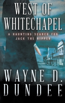 Paperback West Of Whitechapel: Jack the Ripper in the Wild West Book