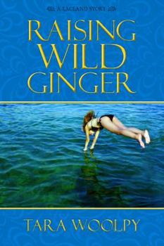 Paperback Raising Wild Ginger Book