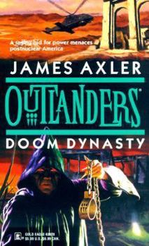 Doom Dynasty - Book #15 of the Outlanders