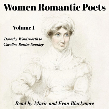 Women Romantic Poets, Vol. 1