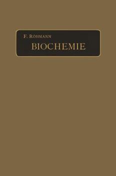 Paperback Biochemie: Ein Lehrbuch Für Mediziner, Zoologen Und Botaniker [German] Book