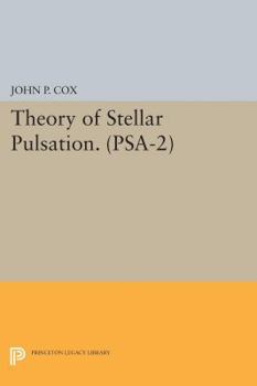 Paperback Theory of Stellar Pulsation. (Psa-2), Volume 2 Book