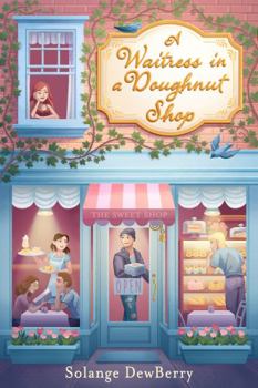Paperback A Waitress in a Doughnut Shop Book